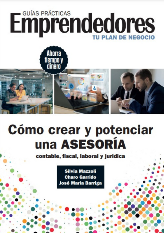 GUÍA PRÁCTICA CÓMO CREAR Y POTENCIAR UNA ASESORÍA