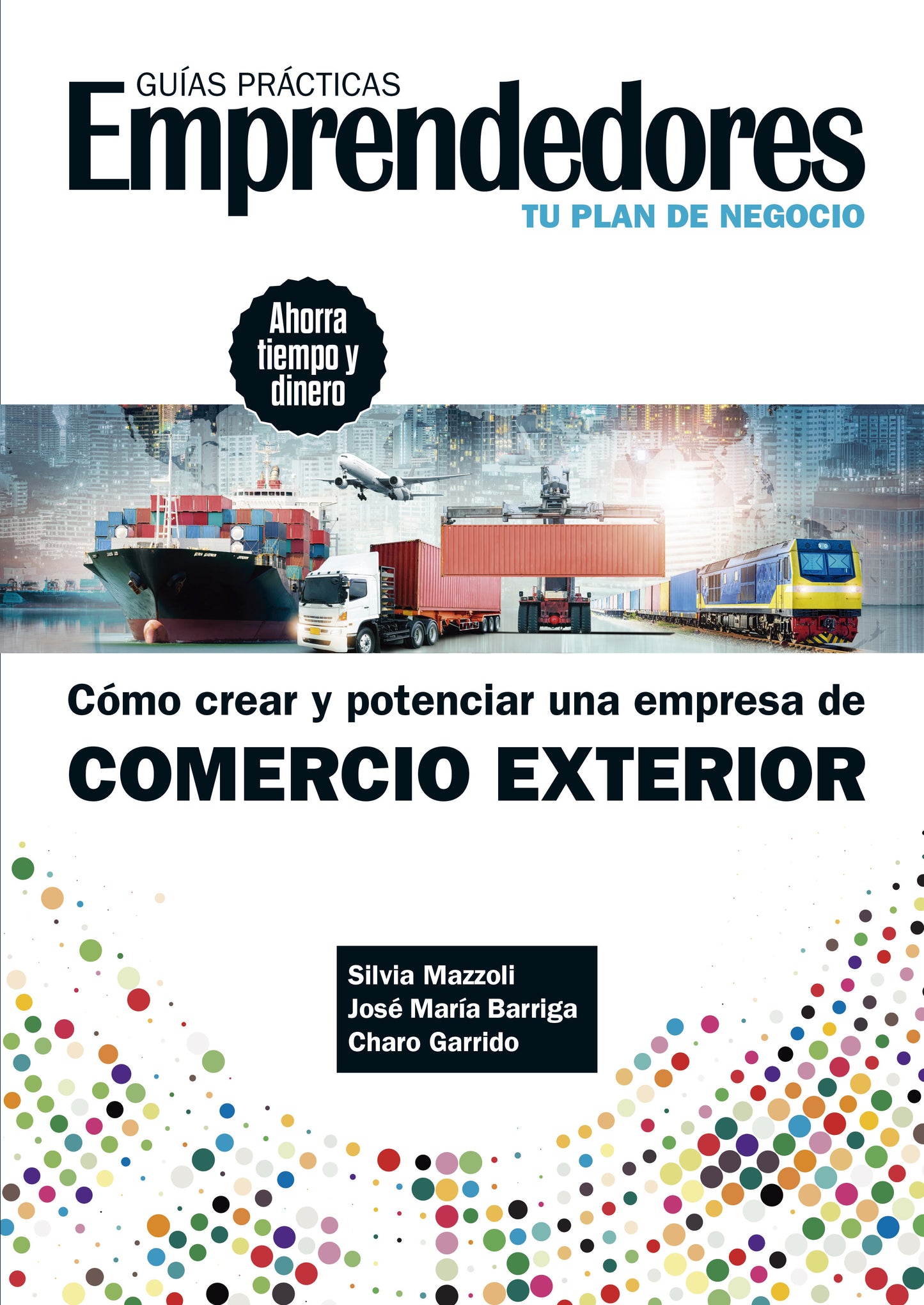 cómo crear y potenciar una empresa de comercio exterior