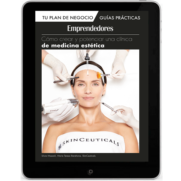 Guía para crear y potenciar una clínica de Medicina Estética